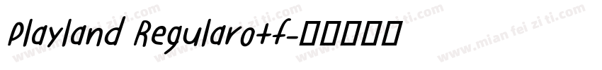 Playland Regularotf字体转换